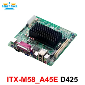 Intel ITX-M58_A45E D425 vga дисплей x86 промышленная материнская плата mini itx с поддержкой системы Win Linux с поддержкой оперативной памяти ddr3 материнская плата 0