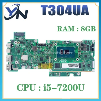T304UA с 8 ГБ оперативной памяти I5-7200U CPU Материнская плата для ноутбука ASUS Transformer Pro T304 T304U T304UA Материнская плата 100% Тест Работает хорошо