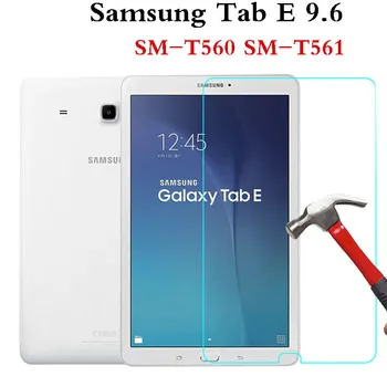 Закаленное стекло 9H Для Samsung Galaxy Tab E 9.6 in SM-T560 SM-T561 Защитная пленка для экрана Против Царапин Ультра Прозрачное Закаленное Стекло